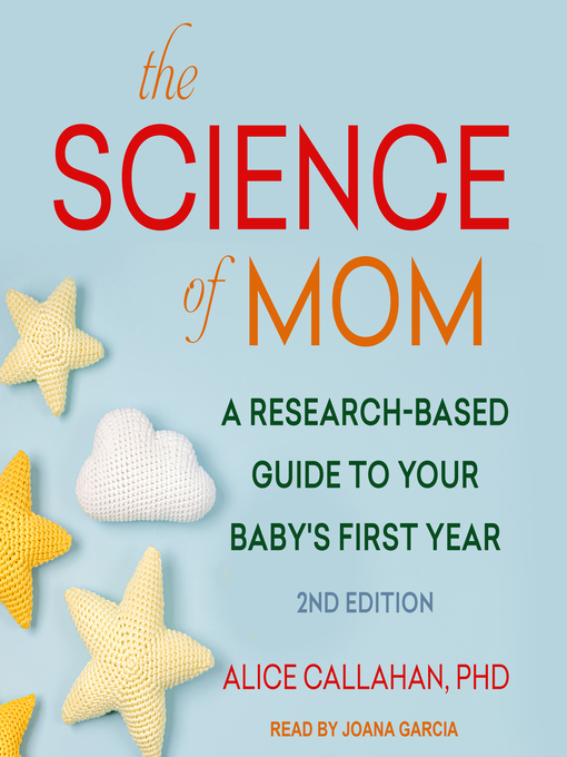 Title details for The Science of Mom by Alice Callahan - Wait list
